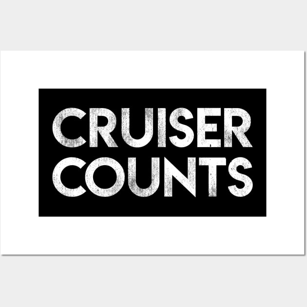 Cruiser Counts Wall Art by BMX Style